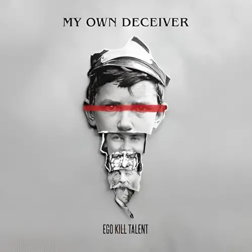 Ego Kill Talent : My Own Deceiver